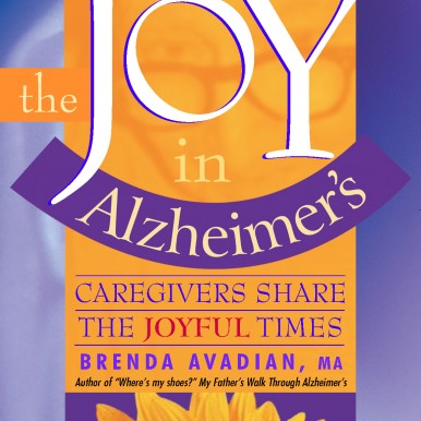 Finding the Joy in Alzheimer's