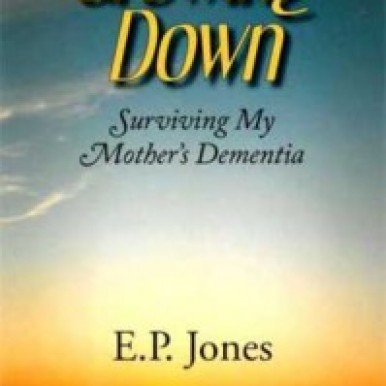 Cover image Growing Down Surviving My Mother's Dementia book