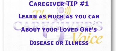 The Caregiver's Voice Caregiver TIP #1