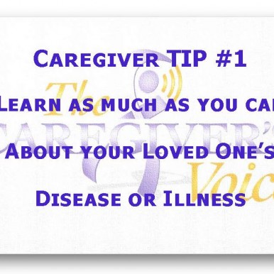 The Caregiver's Voice Caregiver TIP #1