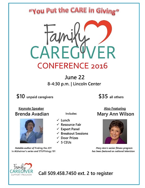 Caregiver Conference June 22 2016 Keynote Speaker Brenda Avadian YOU Put the CARE in GIVING