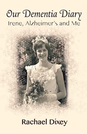 Our Dementia Diary - Irene Alzheimer's and Me