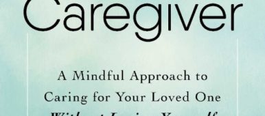 The Conscious Caregiver book by Linda Abbit