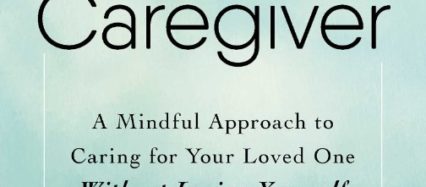 The Conscious Caregiver book by Linda Abbit