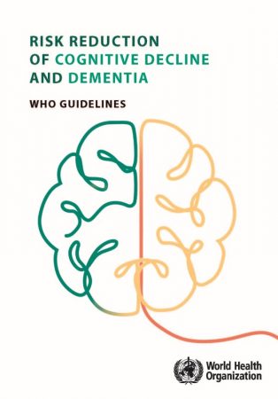 Cover image of the World Health Organization's Guidelines to reduce risks of cognitive decline and dementia