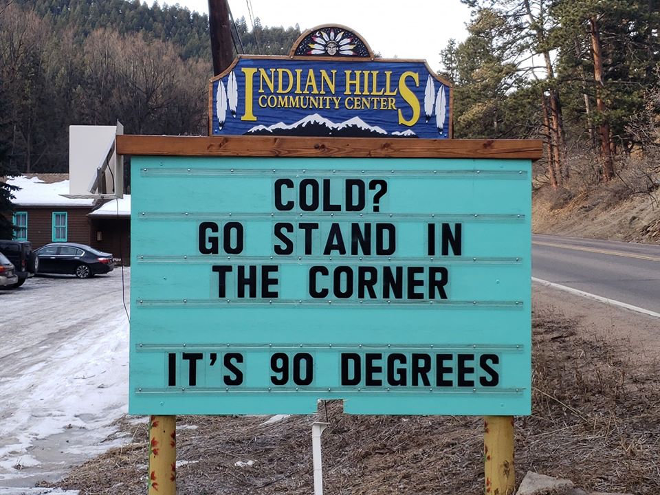 Indian Hills Community Center Sign Humor