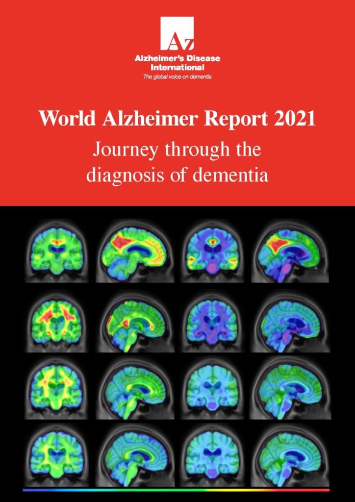 World Alzheimer's Report 2021 Journey through the Diagnosis of Dementia