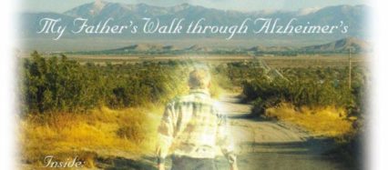 Where's my shoes? My Father's Walk through Alzheimer's - Out of Print